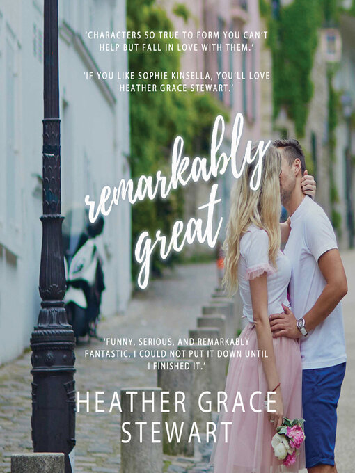 Title details for Remarkably Great by Heather Grace Stewart - Wait list